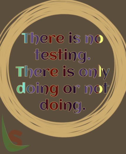 No Testing